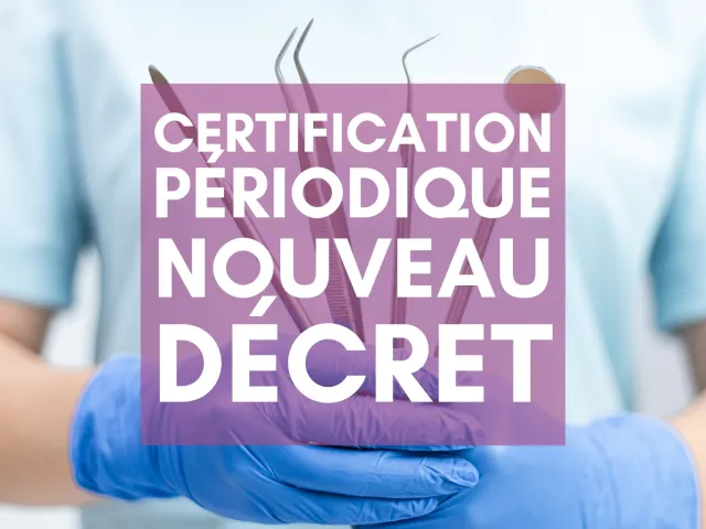 Certification périodique : que change le nouveau décret ?